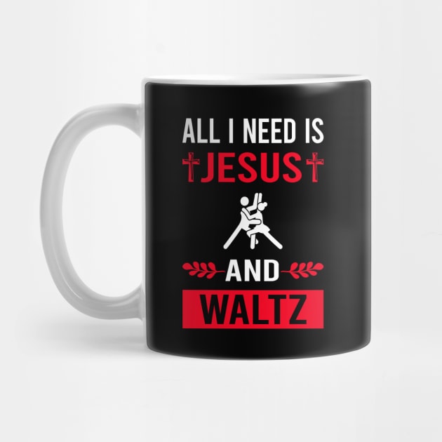 I Need Jesus And Waltz by Bourguignon Aror